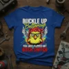 Buckle Up Buttercup You Just Flipped My Bitch Switch humorous chick design with wings and bandana