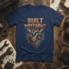 Built Different T-Shirt with steampunk mechanical heart graphic and pistons