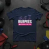 T-shirt with "BURPEES 6 PEOPLE LIKE THIS" text and evolution graphic of a person doing burpees in glitch art style
