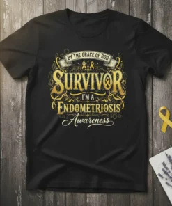 Black t-shirt featuring "By The Grace of God Survivor I'm a Endometriosis Awareness" in ornate gold lettering with a yellow