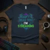 T-shirt with "CAN'T HEAR YOU I'M STREAMING" text in neon blue and green, featuring audio waveform graphics