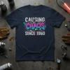 T-shirt with "CAUSING CHAOS SINCE 1980" in graffiti style, celebrating a 1980 birthday