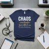 CHAOS coordinator directorofnursing creative graphic design printed on comfortable cotton t-shirt