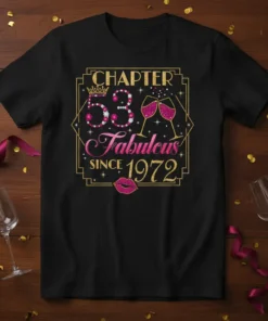 Chapter 53 Fabulous Since 1972 birthday t-shirt design with glittery numbers and text