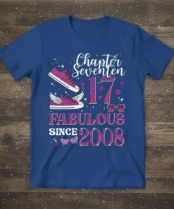 Chapter Seventeen 17 Fabulous Since 2008 birthday t-shirt design with glittery pink sneakers, lips, and hearts