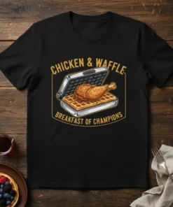 Chicken & Waffle Breakfast of Champions text with graphic of fried chicken on a waffle in a waffle maker