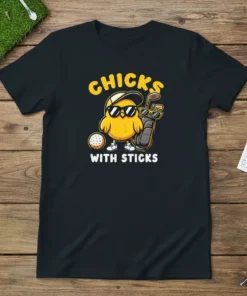 Chicks With Sticks funny golf t-shirt design featuring a cartoon chick with sunglasses and a golf bag