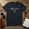 Coffee & Jesus T-Shirt with a coffee cup graphic and a cross inside, featuring elegant script text
