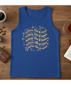 Blue tank top with "Coffee, Tea & Jesus" repeated in pastel colors, surrounded by coffee beans and leaves