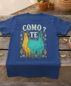 Como Te Llama T-Shirt with two llamas, cacti, and Spanish text "COMO ? TE"