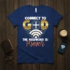 Christian t-shirt with "CONNECT TO GOD THE PASSWORD IS: Prayer" text, gold cross, and Wi-Fi symbol
