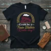 Could be a Train Station Kinda day text with a vintage train graphic on a black t-shirt