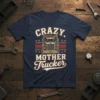 Crazy Mother Trucker t-shirt design featuring a vintage truck graphic and bold text