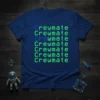 Crewmate Crewmate Crewmate Crewmate text design featuring eye-catching typography on quality t-shirt
