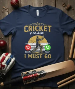 Navy blue t-shirt featuring the quote "Cricket Is Calling I Must Go" with a graphic of a cricket batsman and
