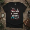 Crochet & Crime Shows t-shirt design featuring yarn, crochet hook, fingerprint, and vintage TV