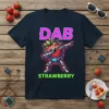 Dab Strawberry Robot T-Shirt design featuring a robotic strawberry doing the dab dance with "DAB" and "STRAWBERRY" text