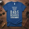 Dads With Beards Are Better text and beard graphic on a royal blue t-shirt
