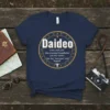 Daideo noun. /dah.joh/ Like text design featuring bold typography on quality t-shirt