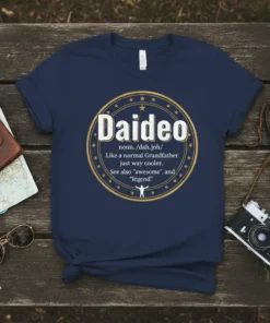 Daideo noun. /dah.joh/ Like text design featuring bold typography on quality t-shirt