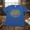 Damn Daddy t-shirt with gold distressed typography and anchor graphic inside an ornate frame