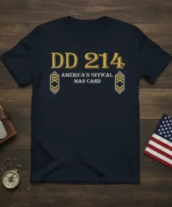 DD 214 America's Offical Man Card quote on a navy t-shirt, featuring military chevron graphics