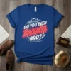 Blue t-shirt with "Do You Even Bachata Bro?" text in neon red and white, framed by a circular graphic