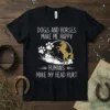 Dogs and Horses Make Me Happy Humans Make My Head Hurt text with paw prints and a rearing horse graphic
