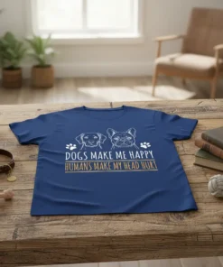 T-shirt featuring white text "Dogs Make Me Happy Humans Make My Head Hurt" with line art of a Labrador and