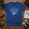 Don't be sad, Don't be mad - B-Rad. quote t-shirt with electric guitar graphic and EKG heartbeat design