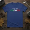 Don't Be A Chooch T-Shirt with Italian flag colors on the word Chooch, navy blue tee