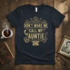 Don't Make Me Call My Auntie quote t-shirt design with vintage telephone graphic and lion emblem