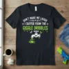 Funny "Don't Make Me Laugh I Suffer From The Giggle Dribblies" quote with a dripping faucet graphic on a black