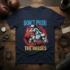 Don't Push The Horses t-shirt design featuring a muscular boxer horse wearing red gloves and a Santa hat