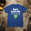 Don't Scare Me I Fart Easily funny quote t-shirt with green fart cloud graphic