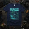 Don't Worry I'm From Tech Support quote with cybernetic cat and keyboard graphic on a navy blue t-shirt