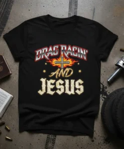 Drag Racin' And Jesus t-shirt with flames and cross graphic, black shirt with bold text