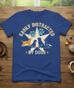 Easily Distracted By Dogs t-shirt with distressed typography and silhouette dog graphics