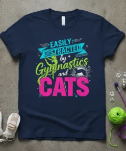 Easily Distracted by Gymnastics and Cats text design with a gymnast silhouette and cat graphic