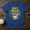 Eat Mor Rice graphic tee featuring golden text and a steaming bowl of rice with chopsticks