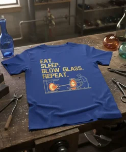 EAT. SLEEP. BLOW GLASS. REPEAT. eye-catching graphic design printed on comfortable cotton t-shirt