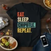 Eat Sleep Chipotle Repeat text design with distressed retro font in orange, cream, teal, and yellow on a black t-shirt