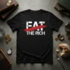 Eat The Rich eye-catching graphic design printed on comfortable cotton t-shirt