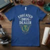 Educated Drug Dealer t-shirt with medical caduceus emblem and chemistry graphics