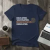 Educated. Vaccinated. Caffeinated. Dedicated. text with brain graphic on navy t-shirt