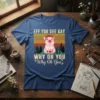 T-shirt with "Eff You See Kay Why Oh You" text and a cute pig wearing a bandana and flowers