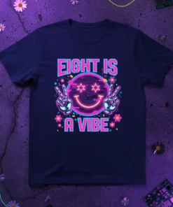 Neon "Eight Is A Vibe" text with a retro smiley face and peace signs on a navy t-shirt
