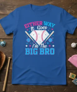 Either Way It Goes I'm The Big Bro text with baseball graphic, bats, and hearts on a blue t-shirt