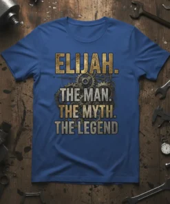 T-shirt design with text "ELIJAH. THE MAN. THE MYTH. THE LEGEND." in gold and silver, featuring gears and a vintage