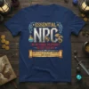 ESSENTIAL NPC DO NOT text design featuring bold typography on quality t-shirt